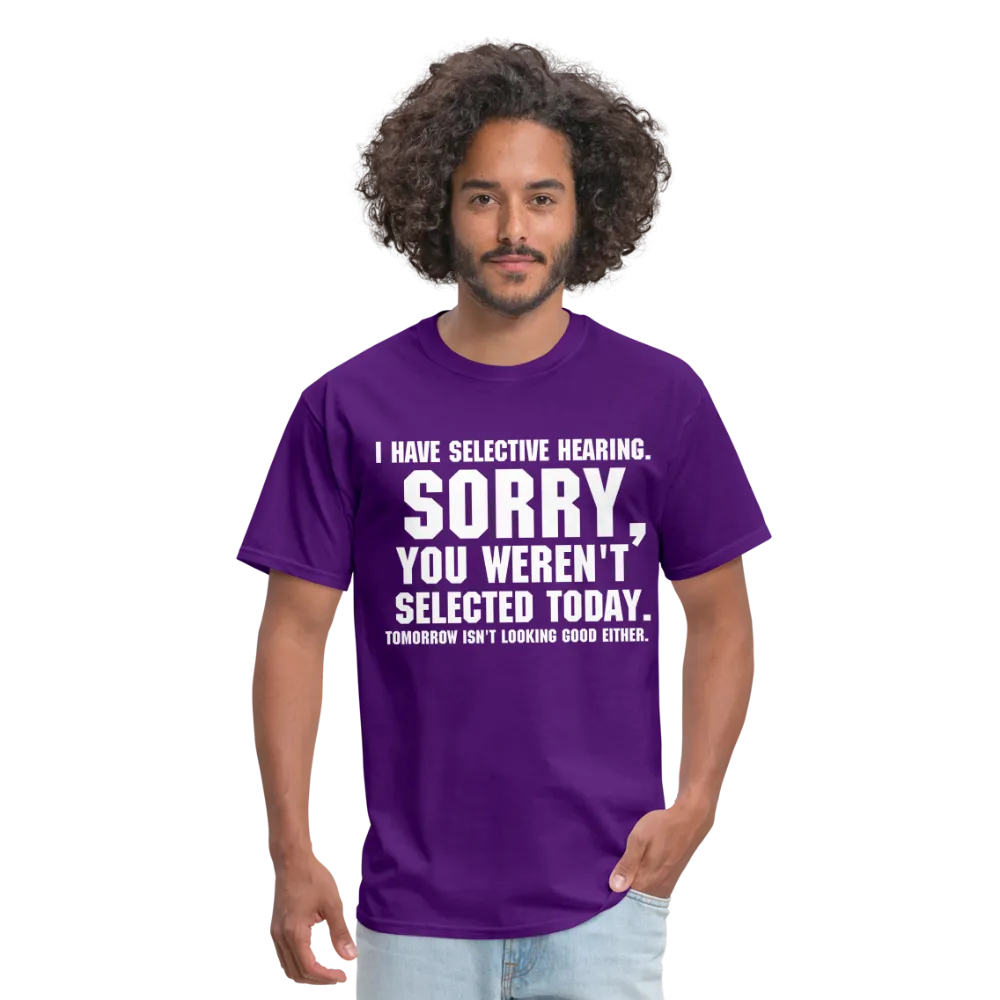 Selective Hearing T-Shirt