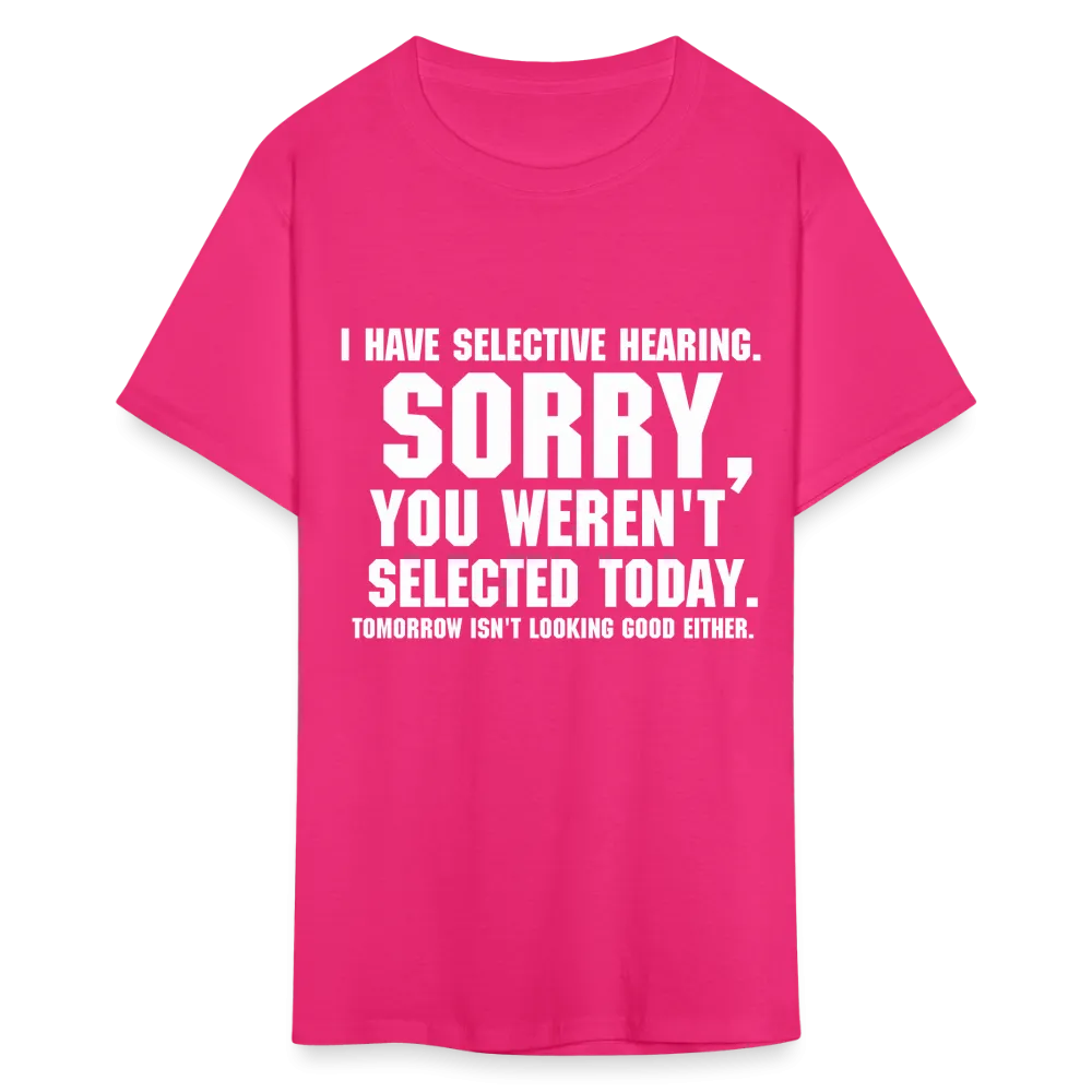 Selective Hearing T-Shirt