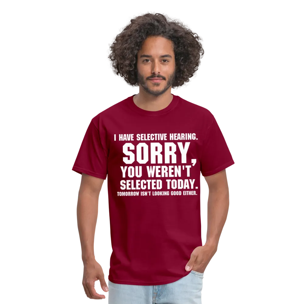 Selective Hearing T-Shirt
