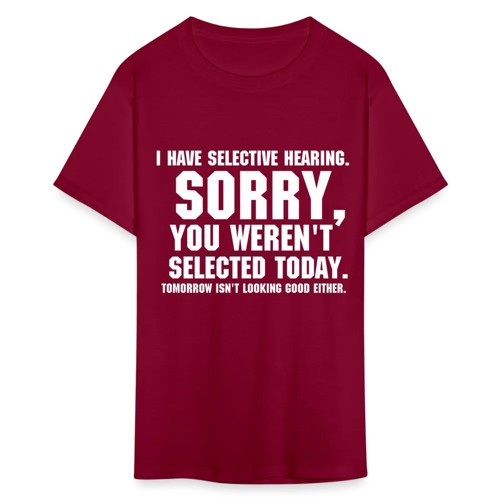Selective Hearing T-Shirt