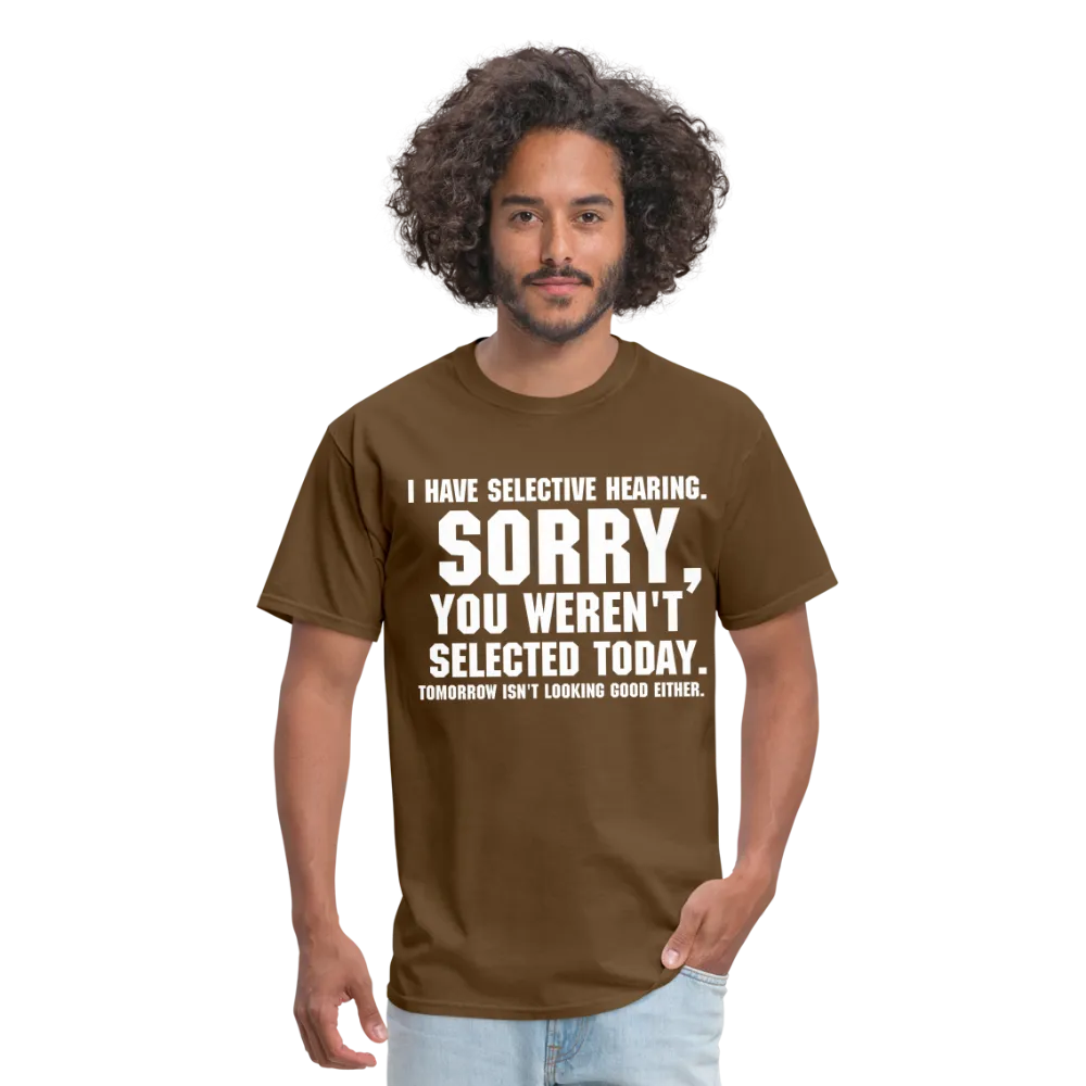 Selective Hearing T-Shirt