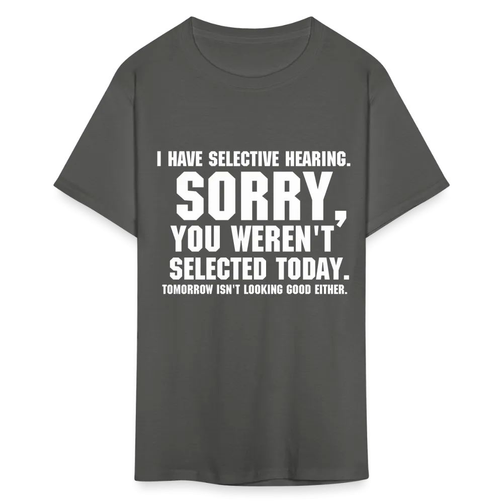 Selective Hearing T-Shirt