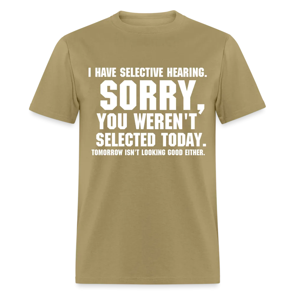 Selective Hearing T-Shirt