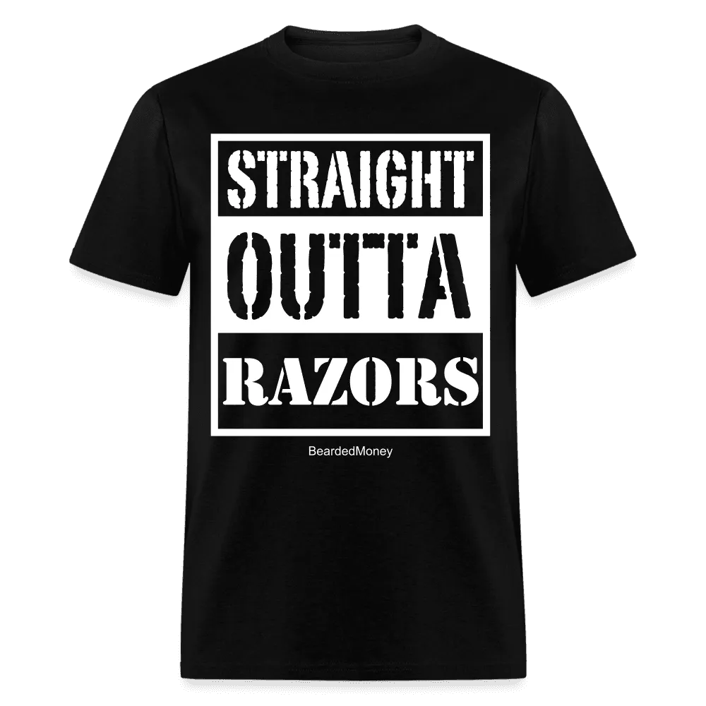 Straight Outta Razors