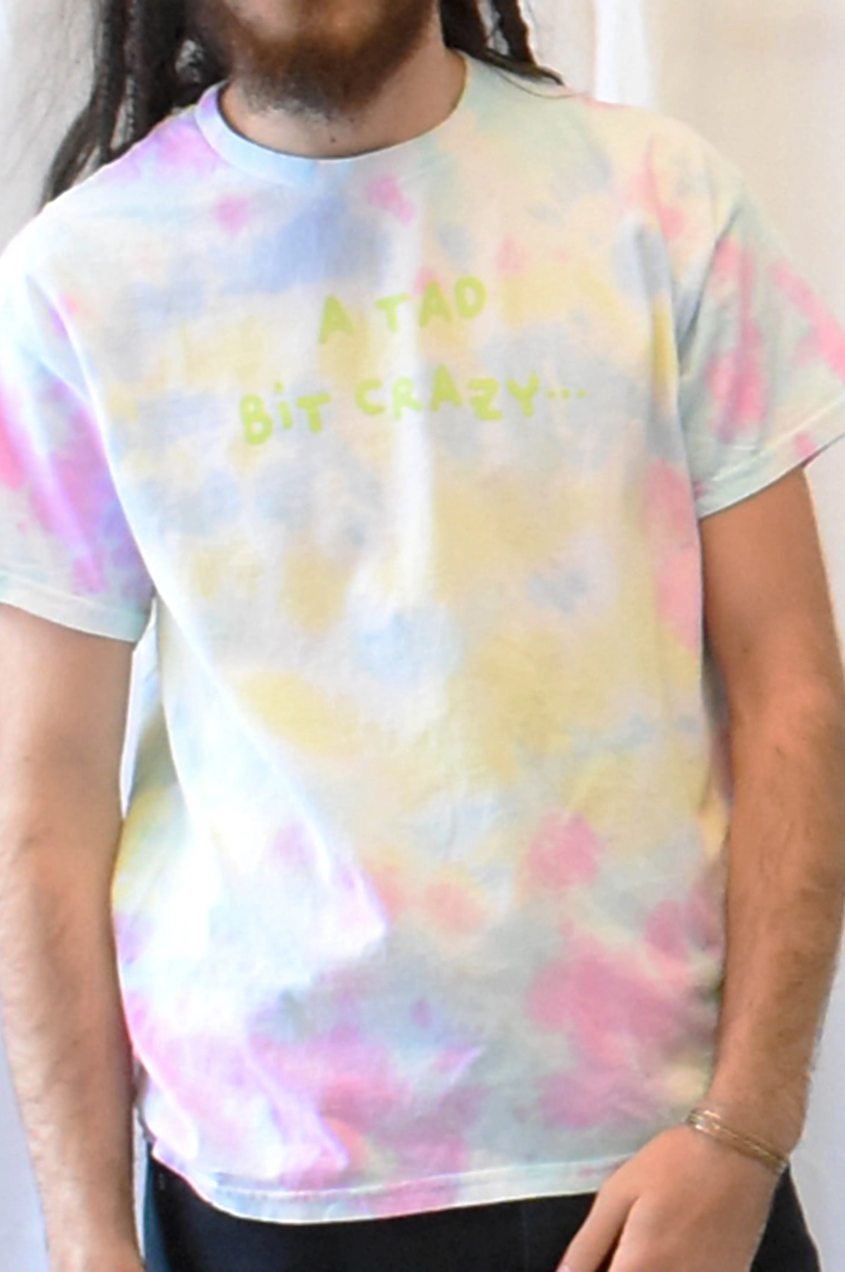 Tad Bit Crazy T-Shirt