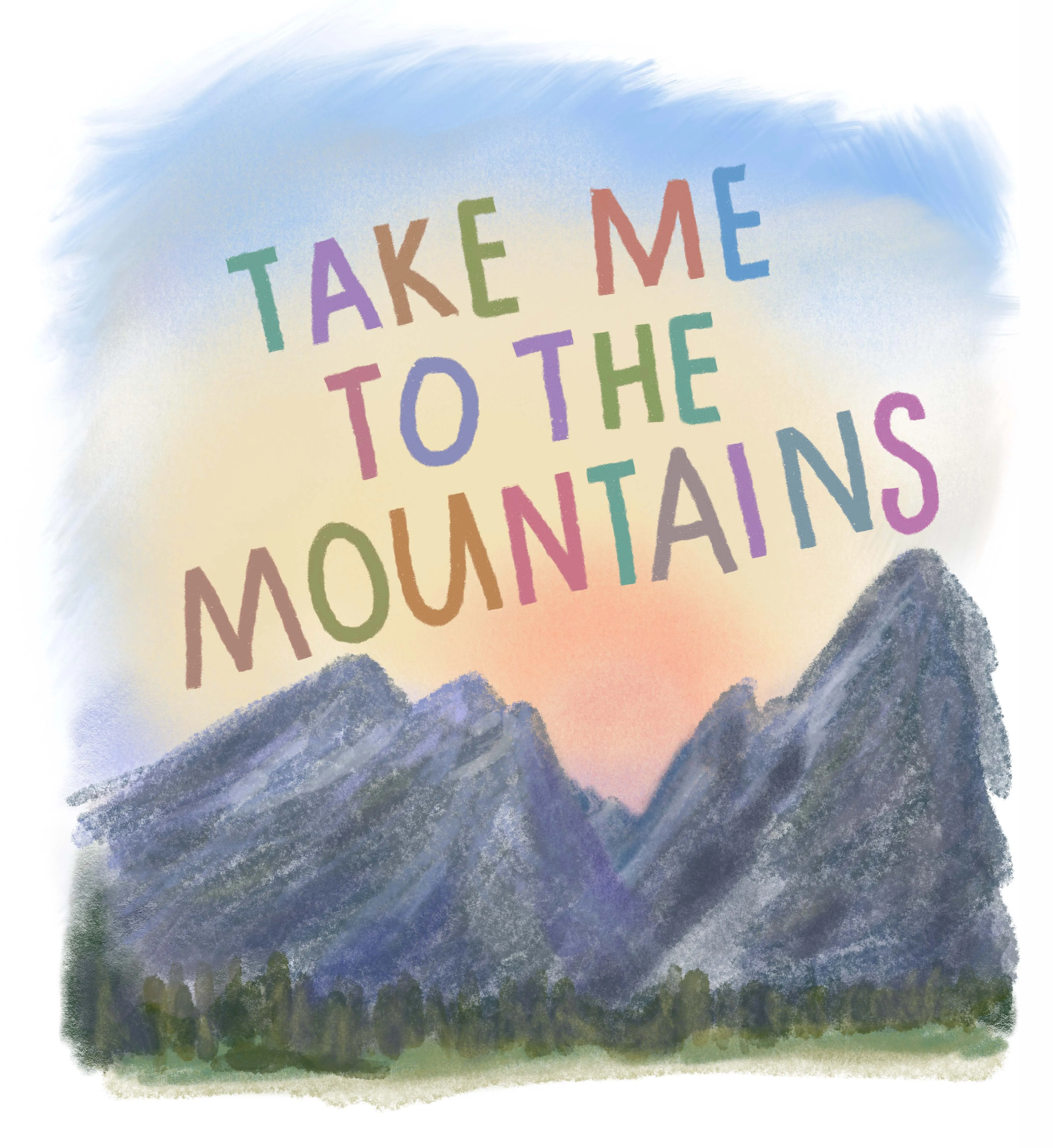Take Me to the Mountains