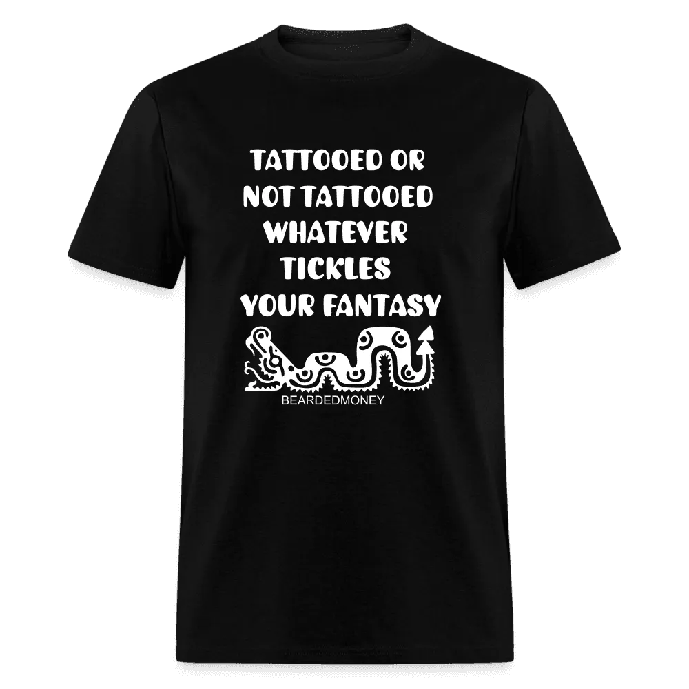 Tattooed Or No Tattooed Whatever Tickles