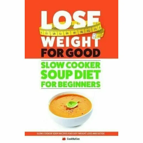 The Last Diet, Fast Diet For Beginners, Slow Cooker Soup Diet For Beginners 3 Books Collection Set