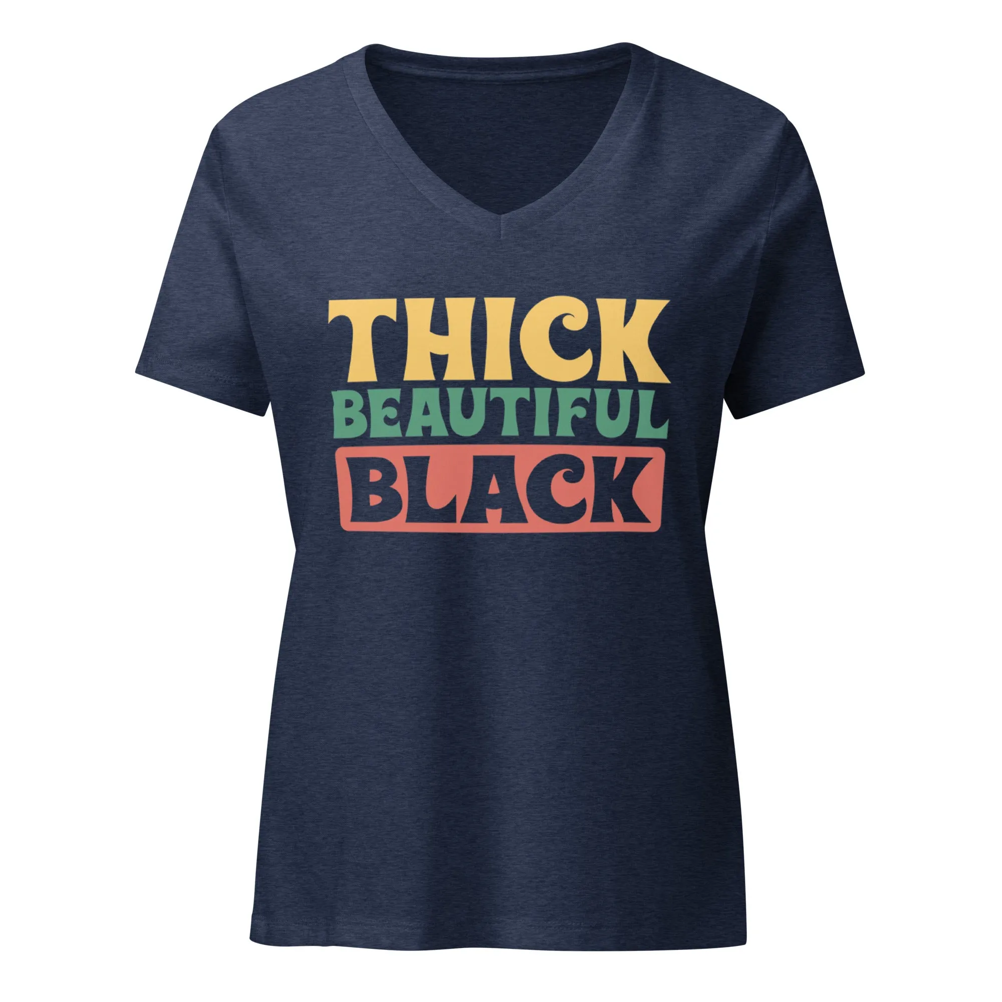 Thick Beautiful Black Women’s Relaxed V-Neck T-Shirt