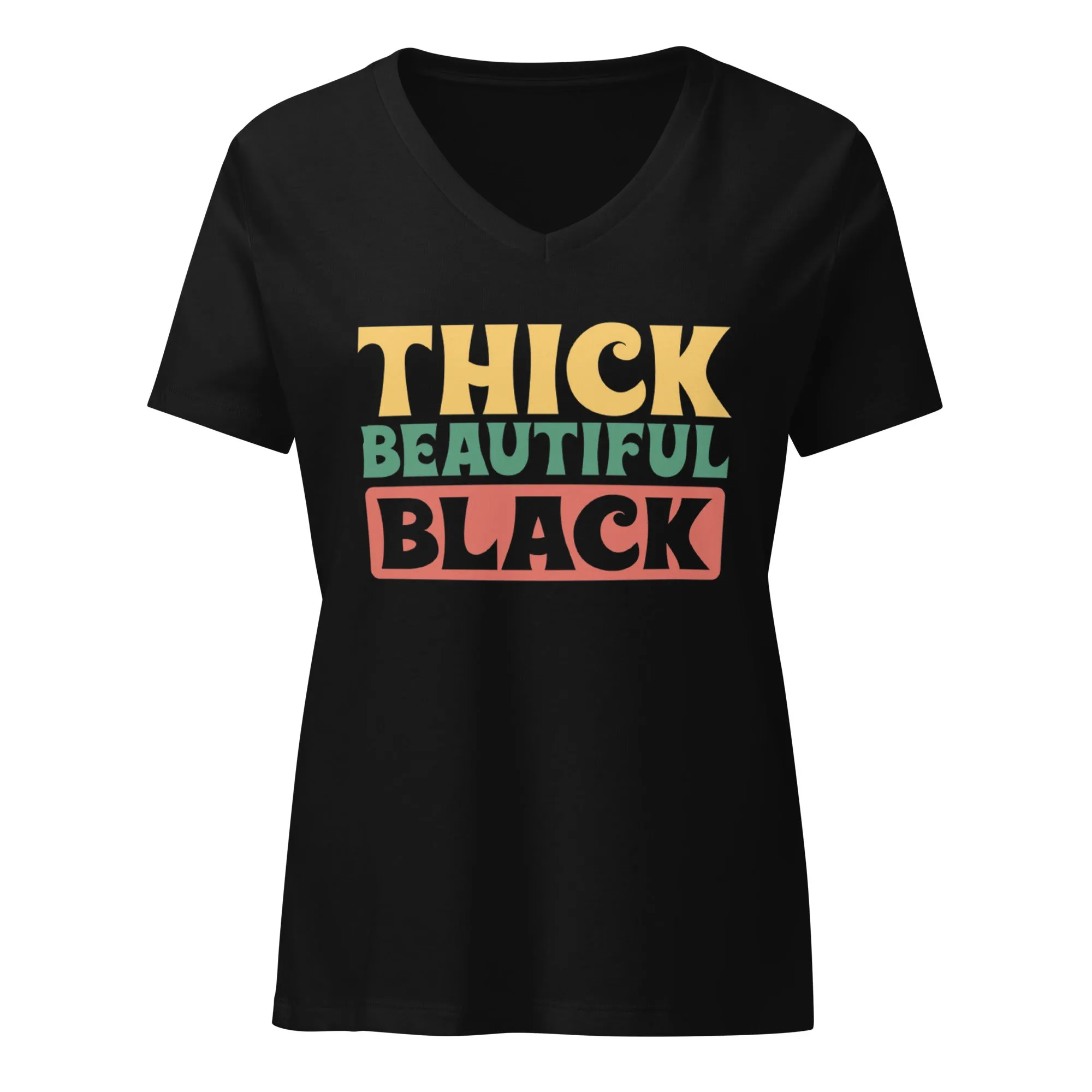 Thick Beautiful Black Women’s Relaxed V-Neck T-Shirt
