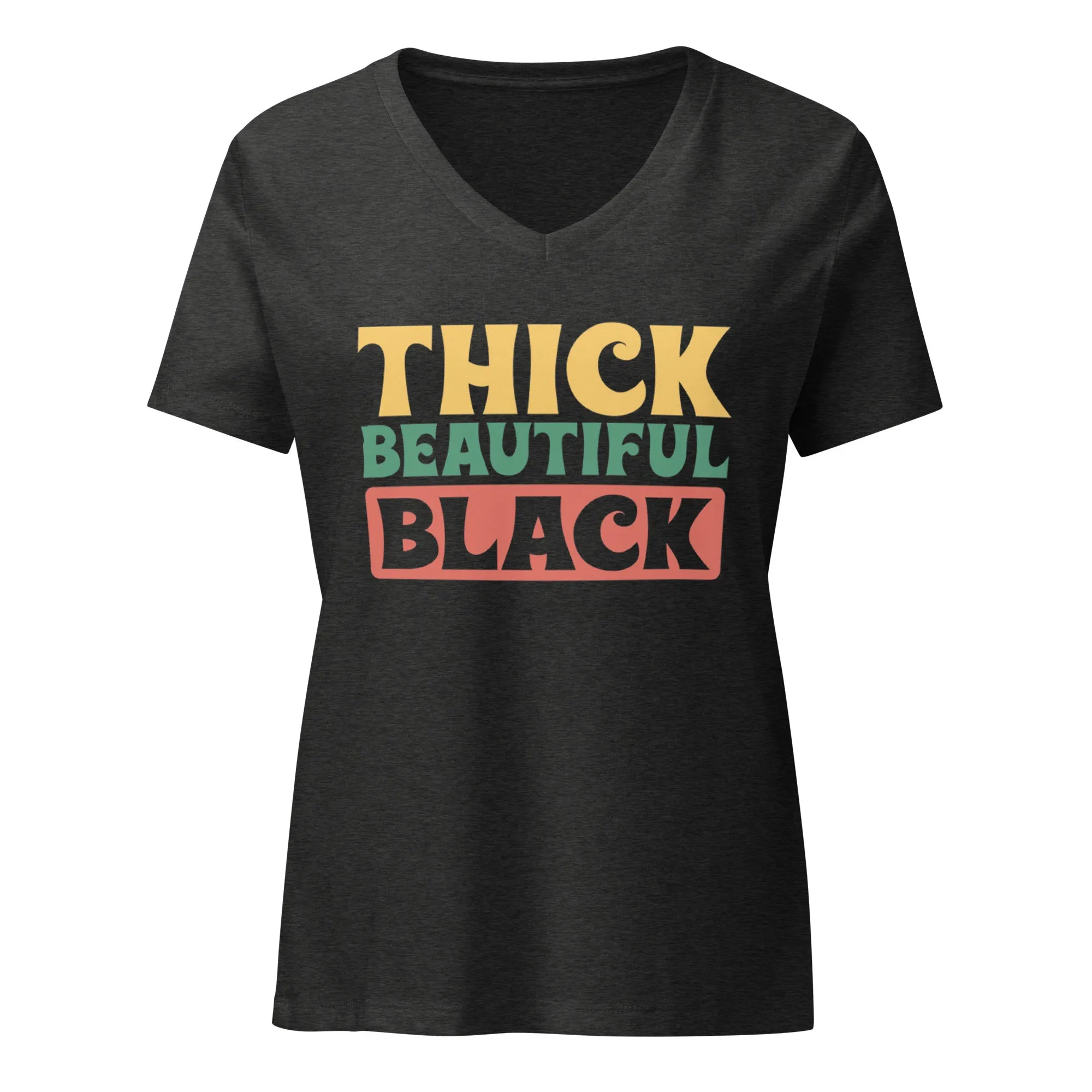 Thick Beautiful Black Women’s Relaxed V-Neck T-Shirt