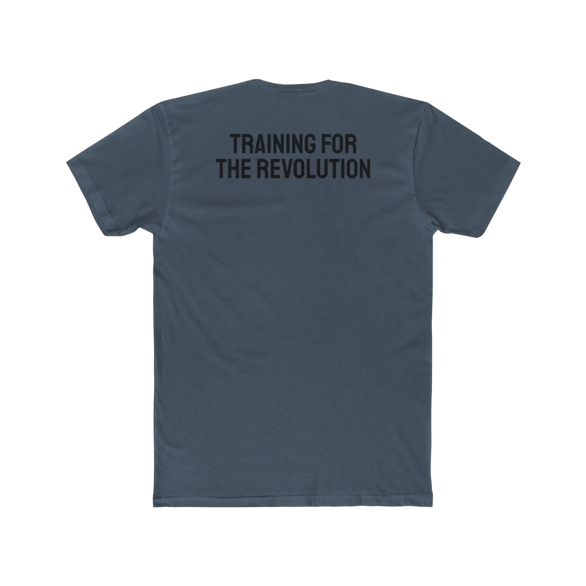 Training For The Revolution - Unisex Cotton Crew Tee