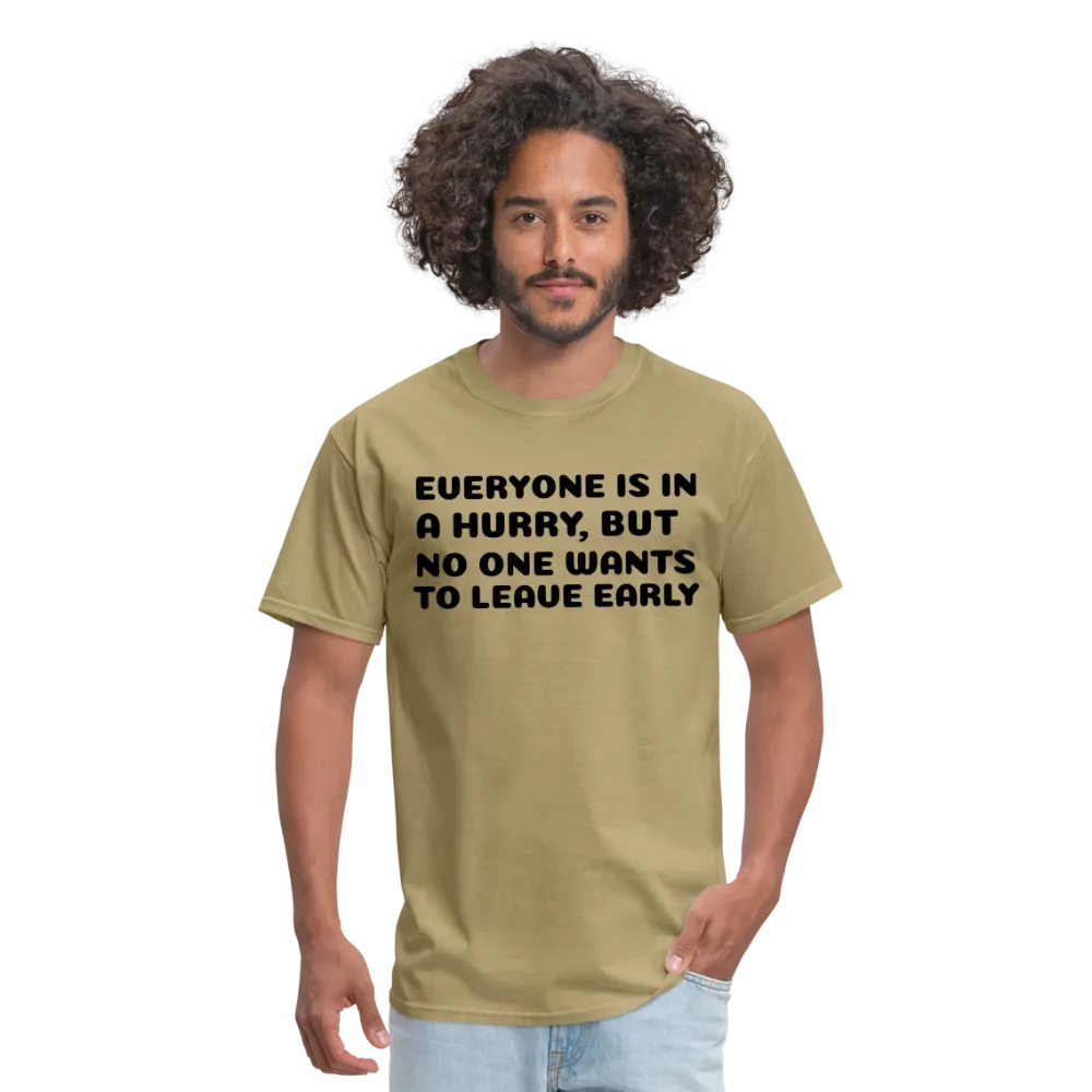Unisex Classic T-Shirt, leave early