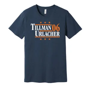 Urlacher & Tillman '06 - Chicago Football Legends Political Campaign Parody T-Shirt - Hyper Than Hype Shirts