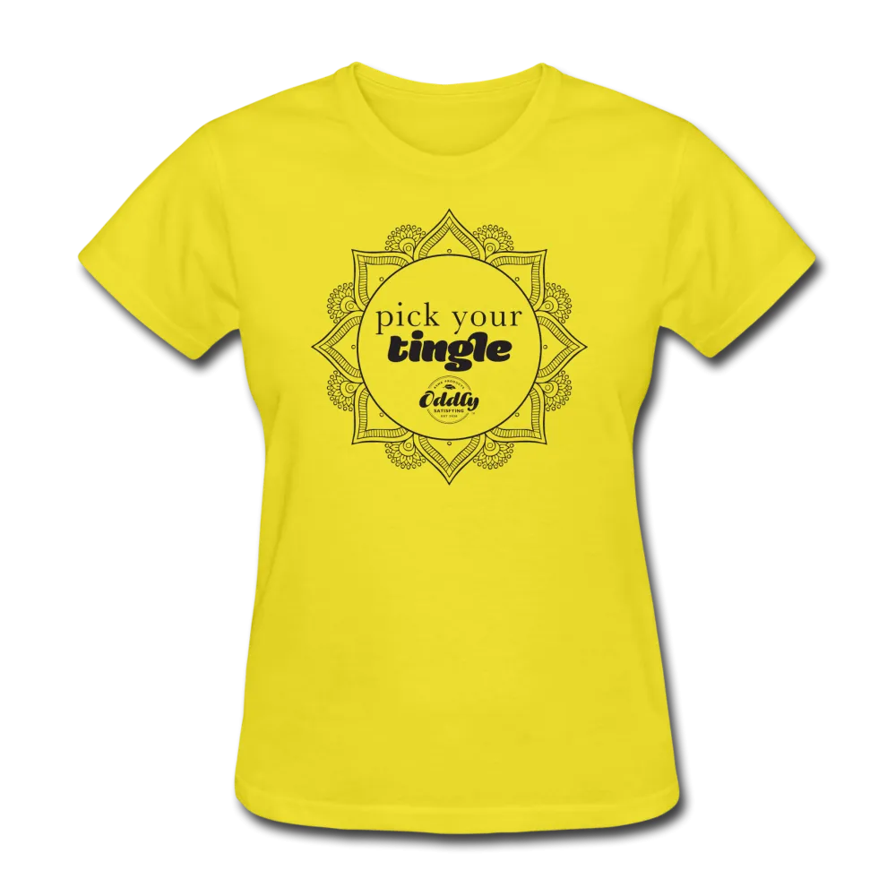 Women's Pick your Tingle T-Shirt