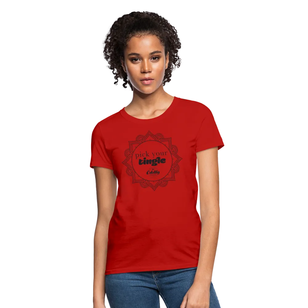 Women's Pick your Tingle T-Shirt