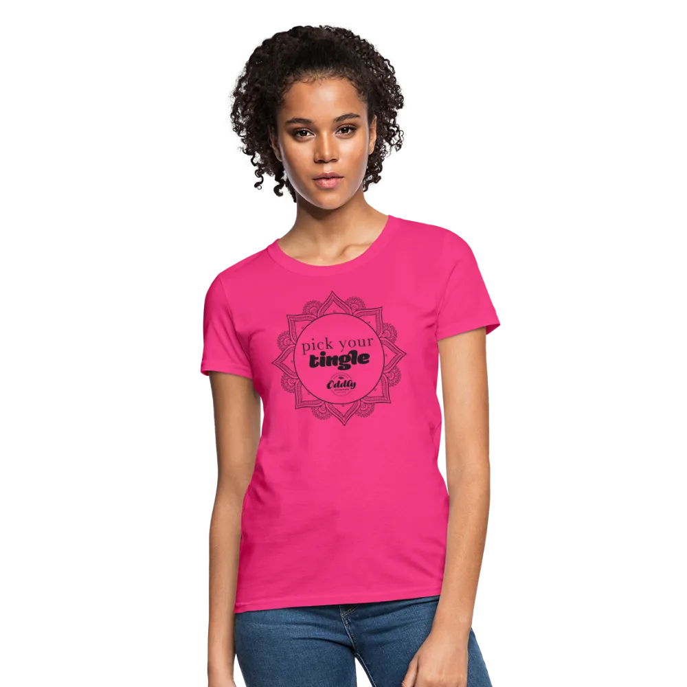 Women's Pick your Tingle T-Shirt