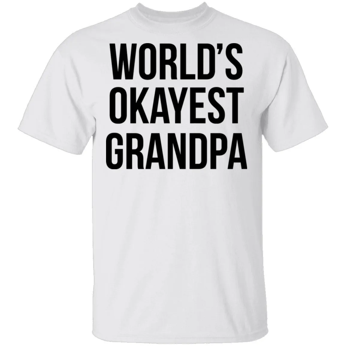 World's Okayest Grandpa T-Shirt