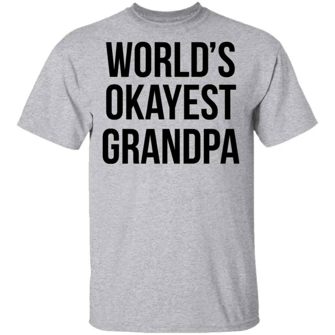 World's Okayest Grandpa T-Shirt