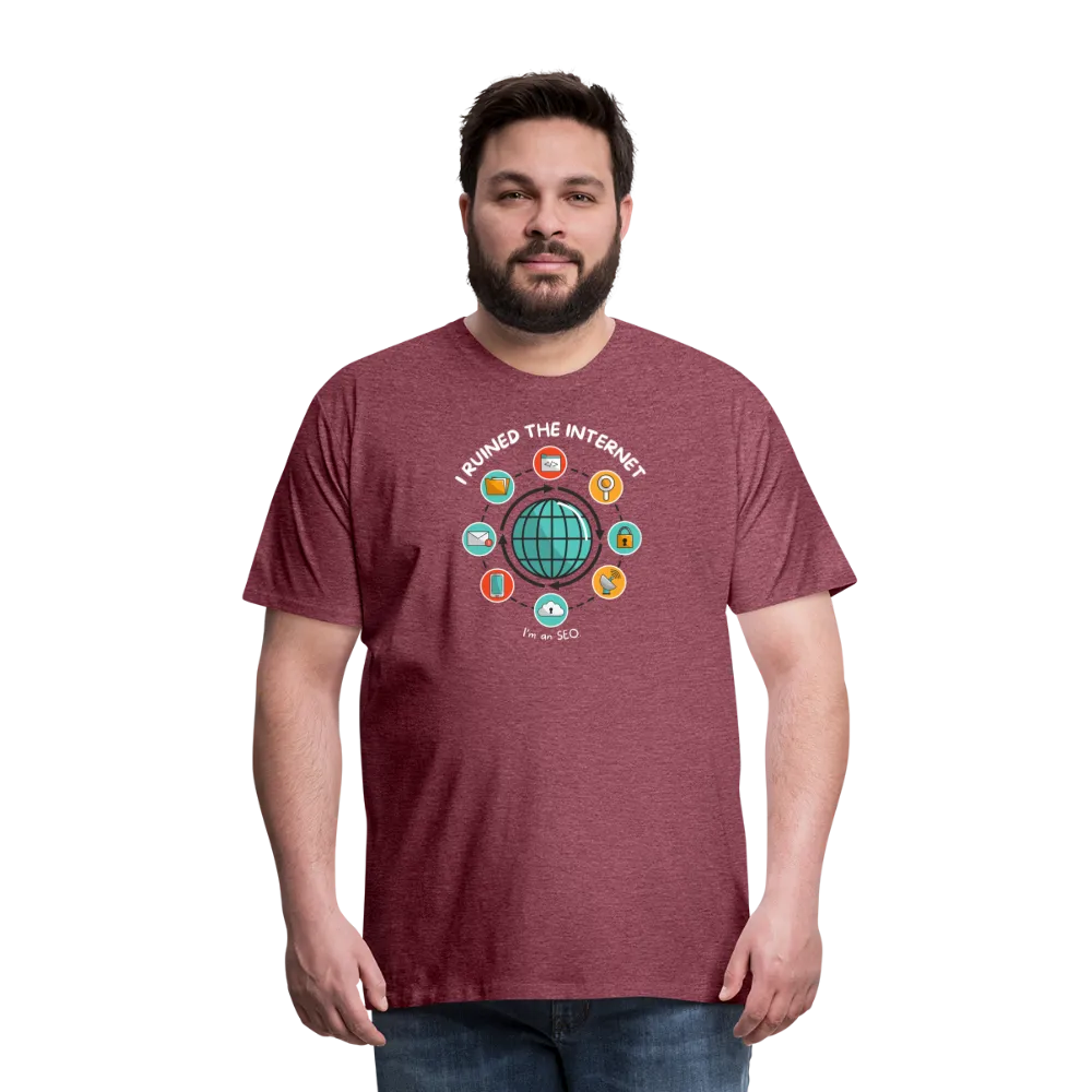 XL SEO Guru: 'I Ruined the Internet, I'm an SEO' – Men's Premium Tee for XL and Up