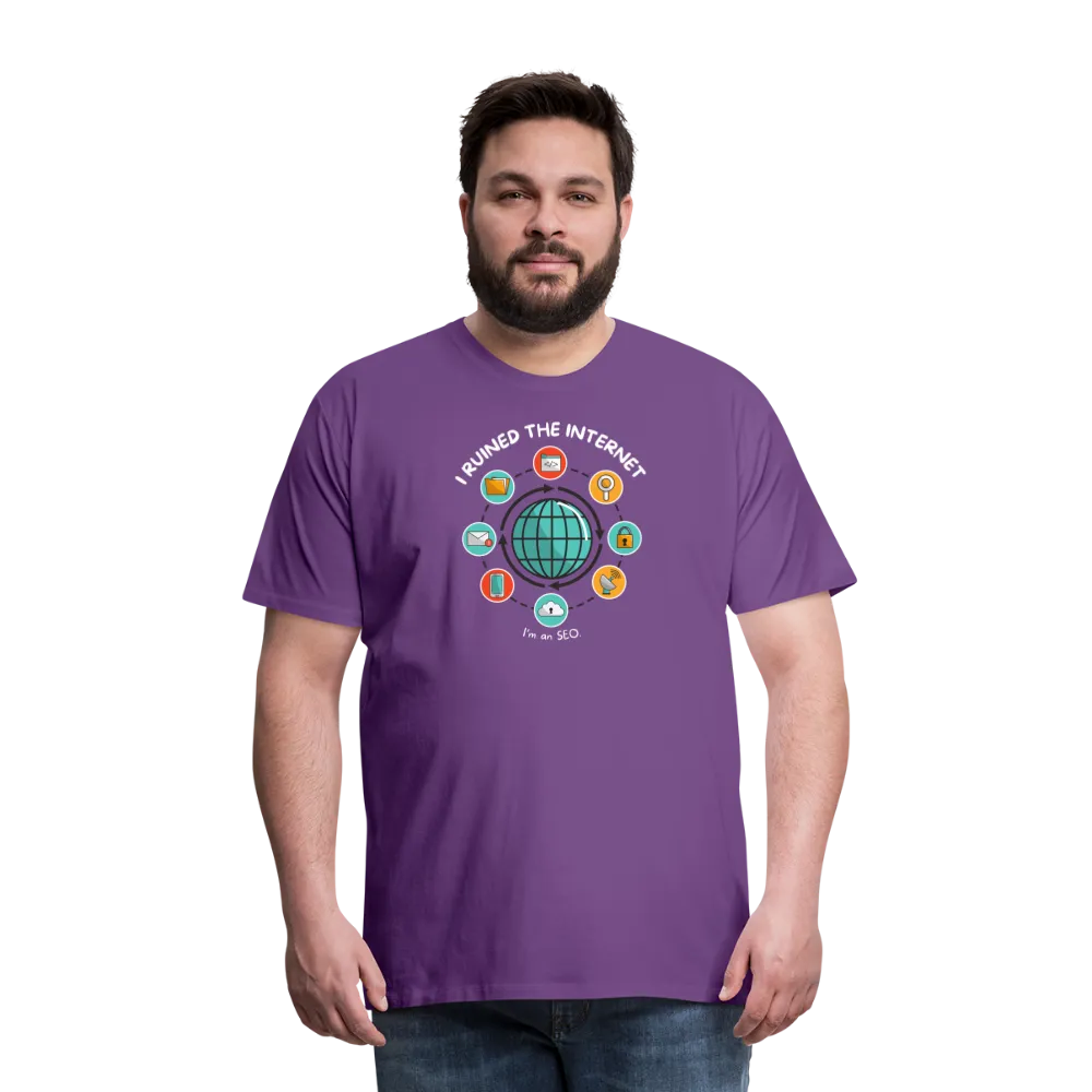 XL SEO Guru: 'I Ruined the Internet, I'm an SEO' – Men's Premium Tee for XL and Up
