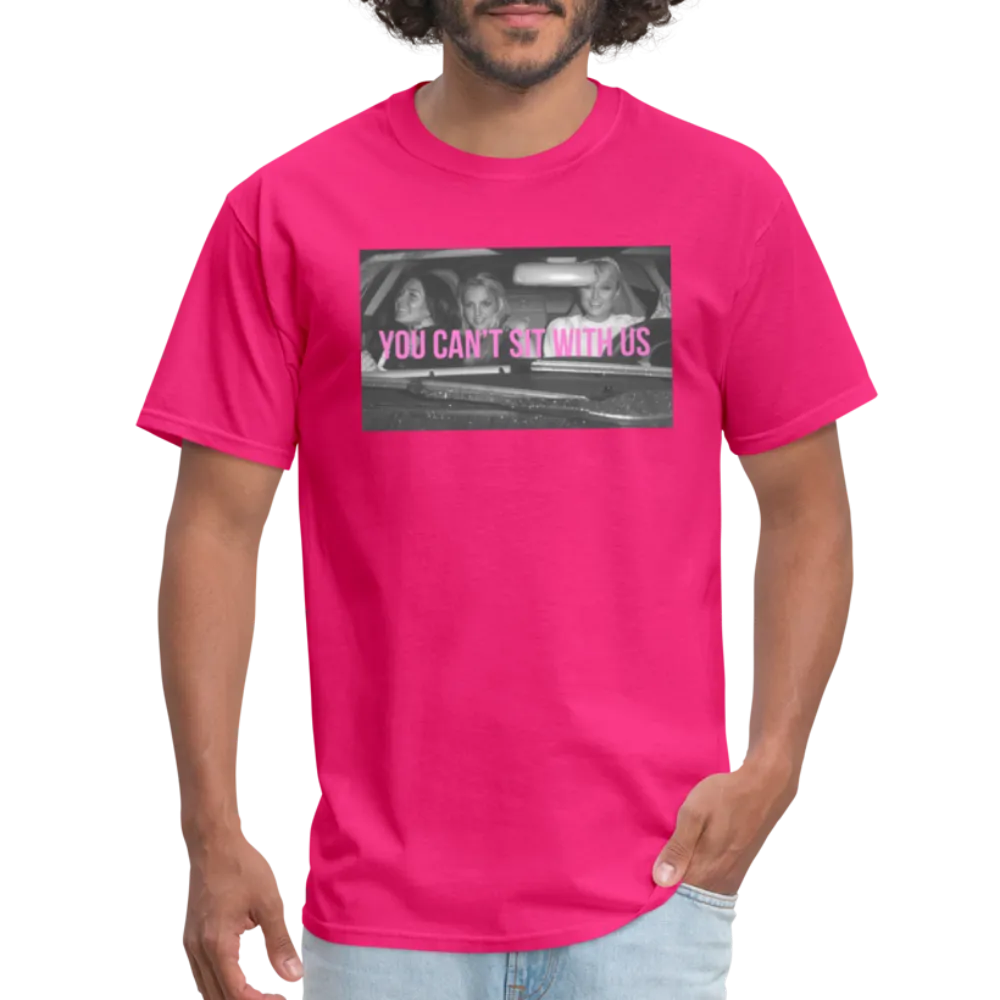 “You can’t sit with us”-Unisex Classic T-Shirt
